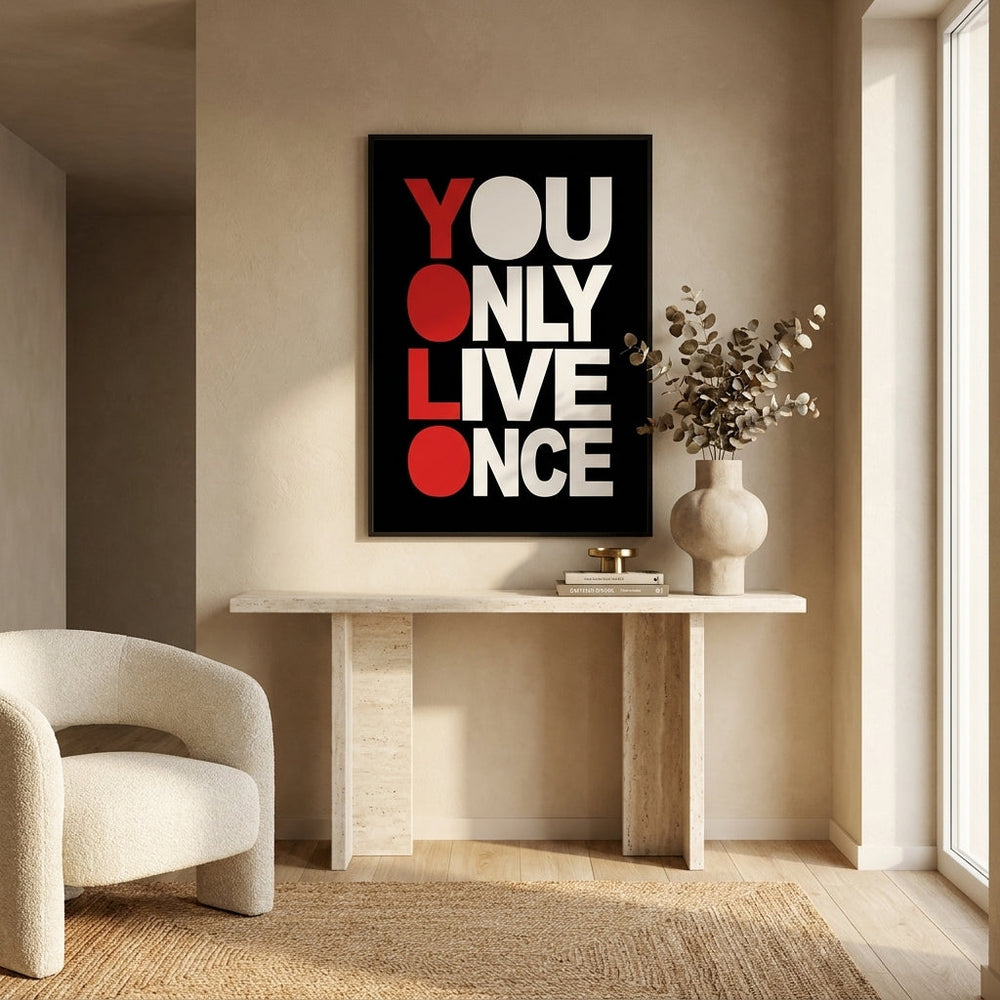 Live Bold. Live Now. Live Once.| MOTIVATIONAL FRAME  8×12