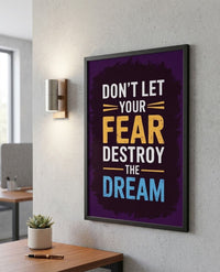 Fear vs Dream — Framed Motivational Wall Art | 8×12